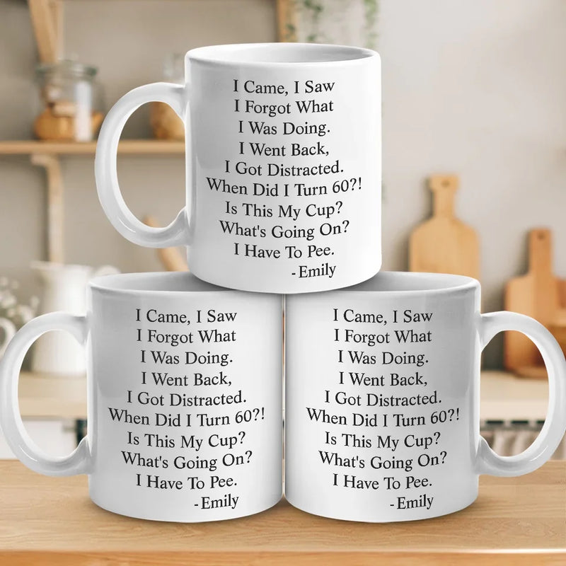 When Did I Turn This Age - Family Personalized Custom Mug - Christmas Gift, Birthday Gift For Best Friends, Family Members, Coworkers