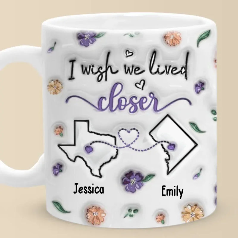 I Found A Sister By Heart - Bestie Personalized Custom 3D Inflated Effect Printed Mug - New Arrival, Gift For Best Friends, BFF, Sisters AMZ