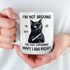 I'm Just Explaining Why I Am Right - Friend Personalized Custom Mug - Christmas Gift, Birthday Gift For Best Friends, Family Members, Coworkers, Yourself