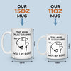 I'm Just Explaining The Reasons I’m Right - Friend Personalized Custom Mug - Christmas Gift, Birthday Gift For Best Friends, Family Members, Coworkers, Yourself