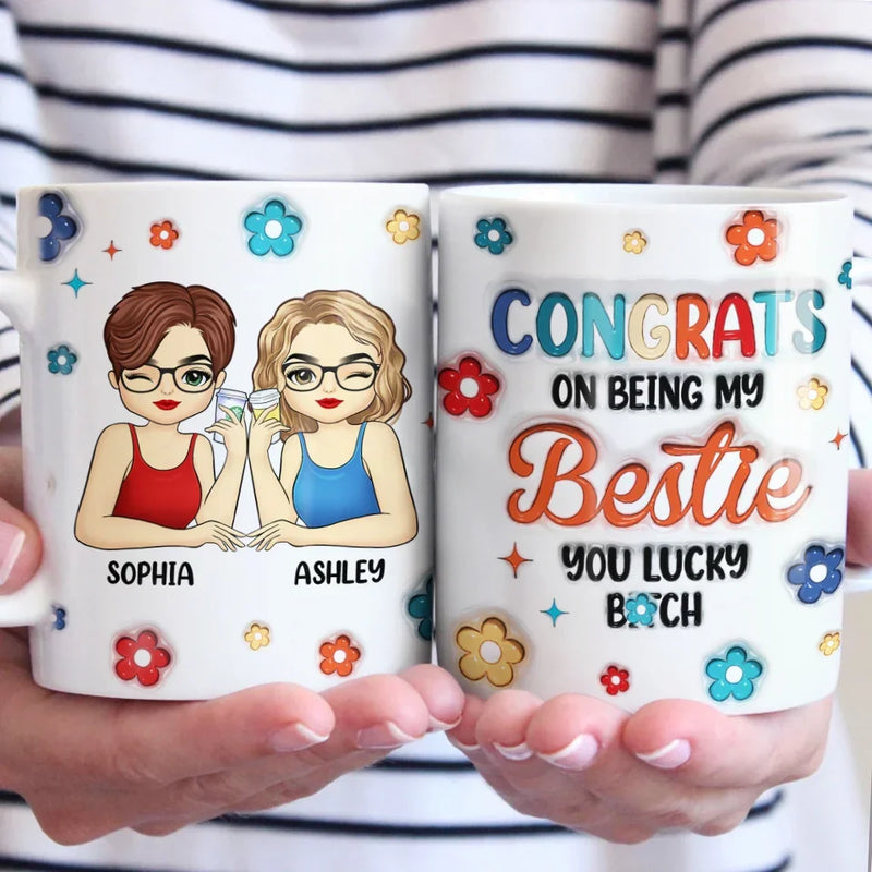Friends Bring Warmth And Light To Our Darkest Days - Bestie Personalized Custom 3D Inflated Effect Printed Mug - Gift For Best Friends, BFF, Sisters