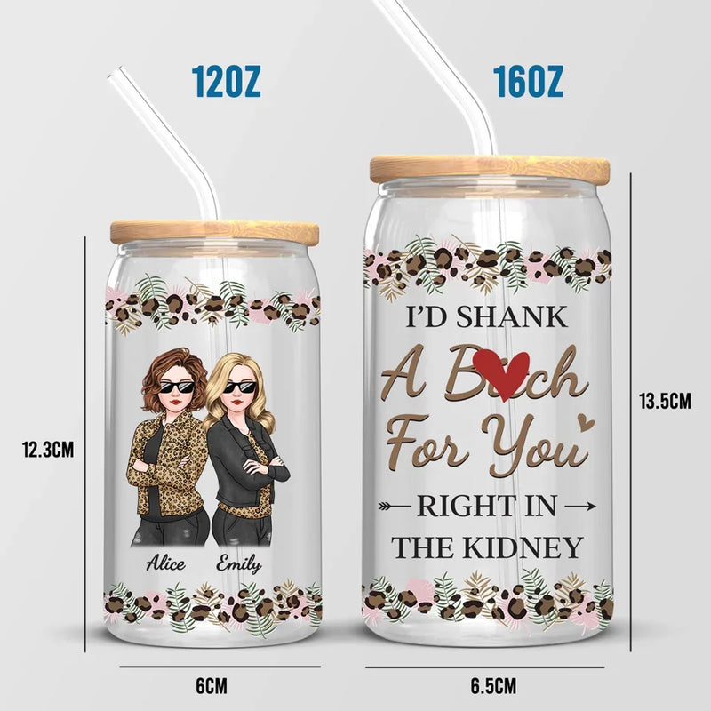 Friends Don’t Let You Do Silly Things Alone - Bestie Personalized Custom Glass Cup, Iced Coffee Cup - Christmas Gift For Best Friends, BFF, Sisters