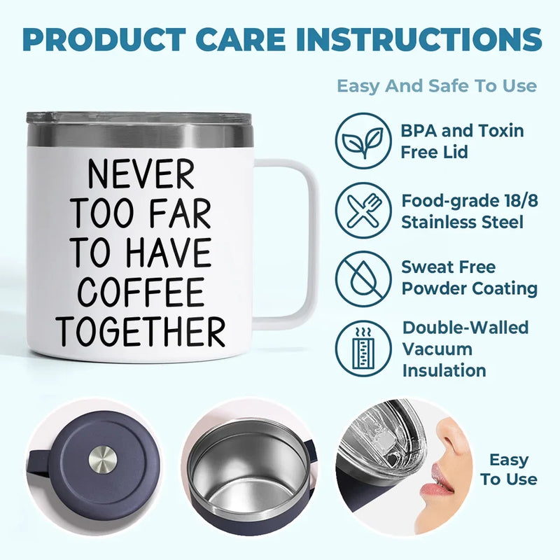 Never Too Far To Have Tea Together - Bestie Personalized Custom 14oz Stainless Steel Tumbler With Handle - Gift For Best Friends, BFF, Sisters