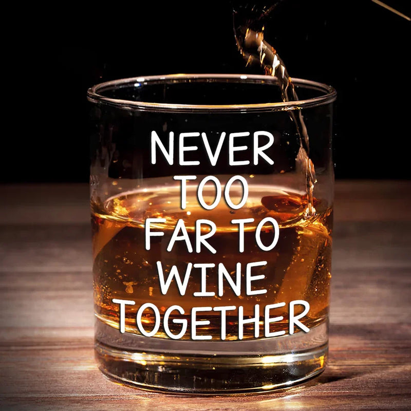 Never Too Far To Wine Together - Bestie  Personalized Custom Whiskey Glass - Gift For Best Friends, BFF, Sisters