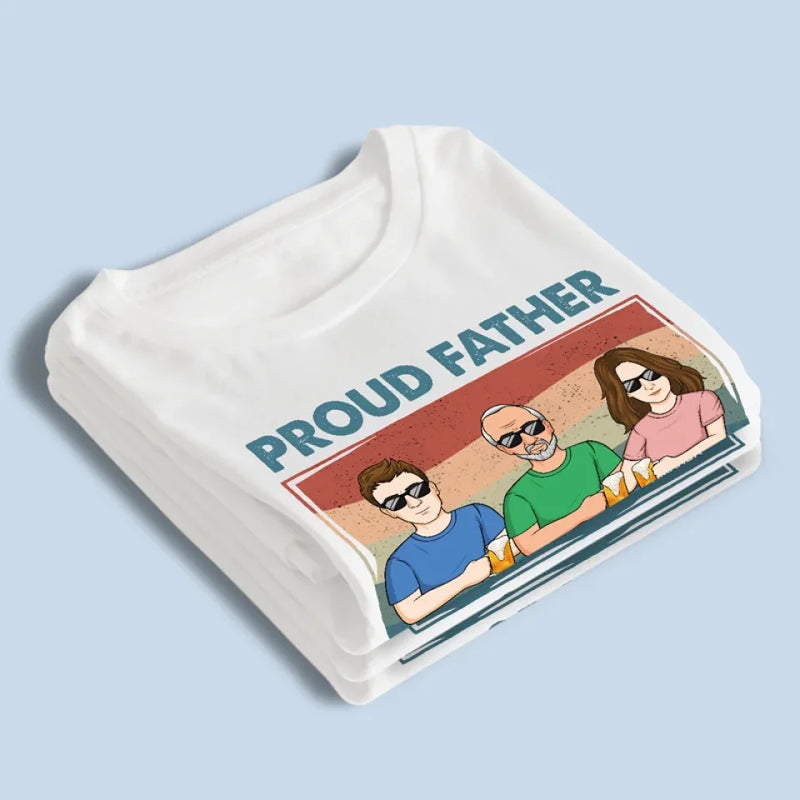 Custom Name Proud Father Funny Family Gifts - Personalized Apparel