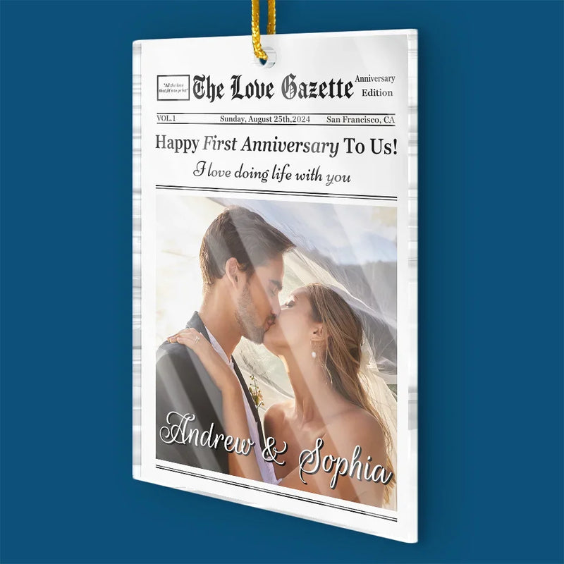 Custom Photo Happy First Anniversary To Us - Couple Personalized Custom Ornament - Acrylic Custom Shaped - Christmas Gift For Husband Wife, Anniversary, First Christmas