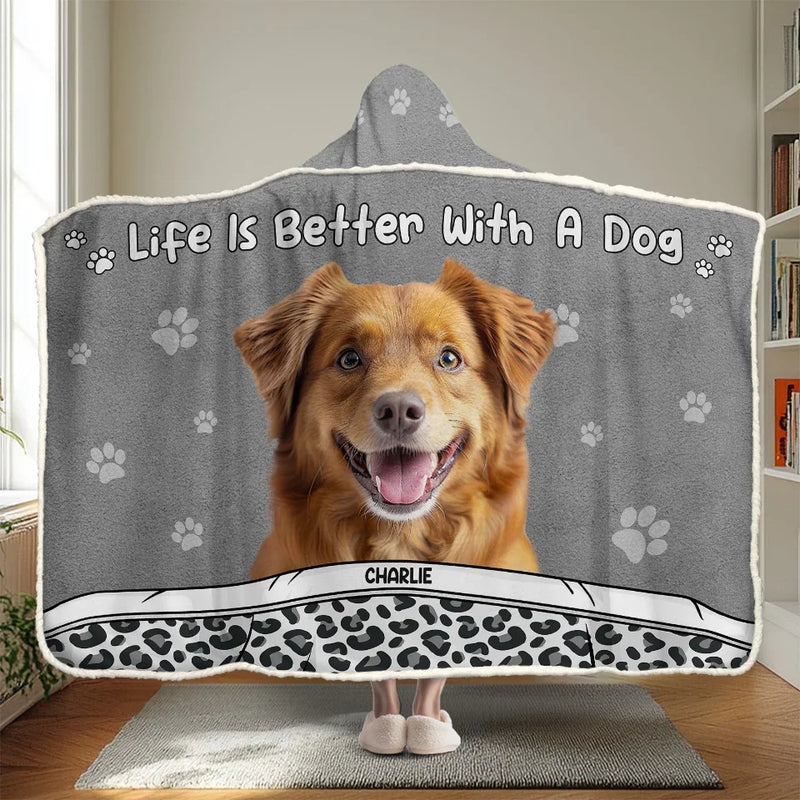 Custom Photo Life Is Better With Fur Babies - Dog & Cat Personalized Custom Snuggle Blanket, Hoodie Blanket - Christmas Gift For Pet Owners, Pet Lovers