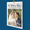Custom Photo The Wedding Of The Year - Couple Personalized Custom Ornament - Acrylic Custom Shaped - Christmas Gift For Husband Wife, Anniversary, First Christmas