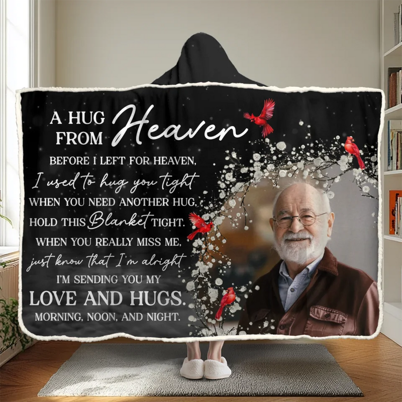Custom Photo A Hug From Heaven - Memorial Personalized Custom Snuggle Blanket, Hoodie Blanket - Sympathy Gift, Christmas Gift For Family Members