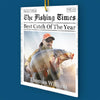 Custom Photo Fisherman Of The Year - Fishing Personalized Custom Ornament - Acrylic Custom Shaped - Christmas Gift For Fishing Lovers, Fisherman