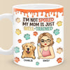 I'm Not Spoiled My Mum Is Just Well Trained - Dog & Cat Personalized Custom 3D Inflated Effect Printed Mug - Christmas Gift For Pet Owners, Pet Lovers