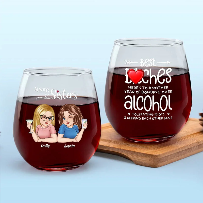Keeping Each Other Sane - Bestie Personalized Custom Wine Glass - Gift For Best Friends, BFF, Sisters