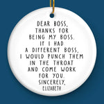 Custom Name Funny Christmas Gifts for Boss - Personalized Ceramic Ornament