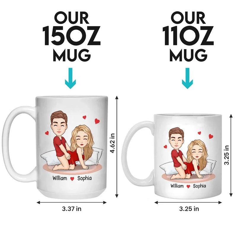 You Are My Favorite Thing To Do - Couple Personalized Custom Mug - Christmas Gift For Husband Wife, Anniversary
