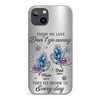 Those We Love Don't Go Away, They Fly Beside Us Every Day - Memorial Personalized Custom Clear Phone Case - Sympathy Gift For Family Members