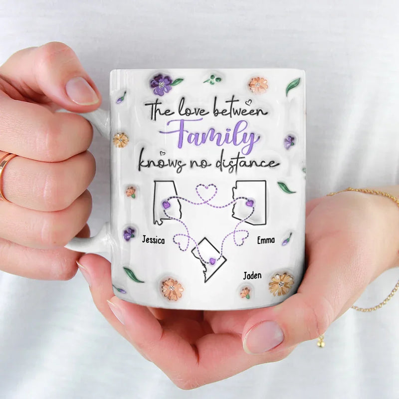 Long Distance The Love Between Family - Family Personalized Custom 3D Inflated Effect Printed Mug - Gift For Family Members
