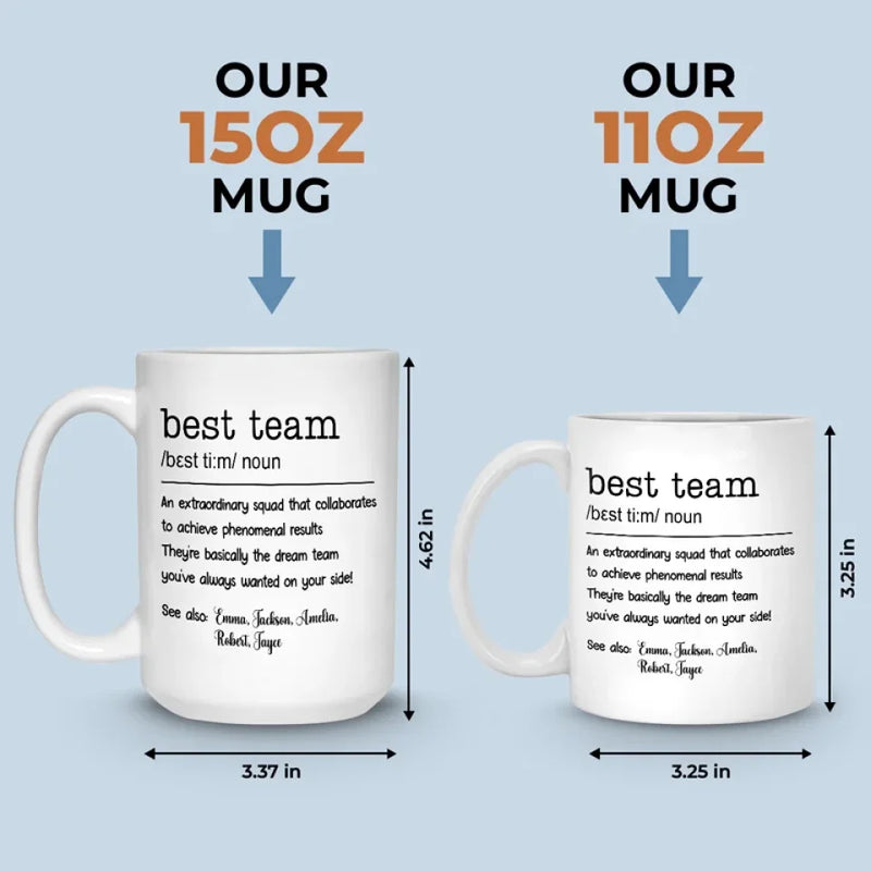 Best Team - Coworker Personalized Custom Mug - New Arrival, Christmas Gift For Coworkers, Work Friends, Colleagues - AMZ