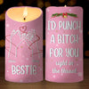 Bestie Would Punch A B*tch For You - Bestie Personalized Custom LED Candle - Christmas Gift For Best Friends, BFF, Sisters