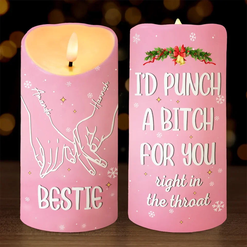 If Anyone Hurts You, They’ll Regret It - Bestie Personalized Custom LED Candle - Christmas Gift For Best Friends, BFF, Sisters