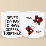 Custom Name Long Distance Coffee Gifts - Personalized Mugs