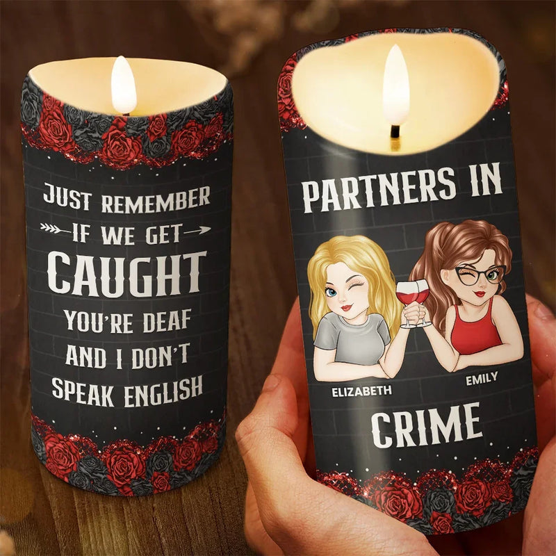 Partners In Crime - Bestie Personalized Custom LED Candle - Christmas Gift For Best Friends, BFF, Sisters