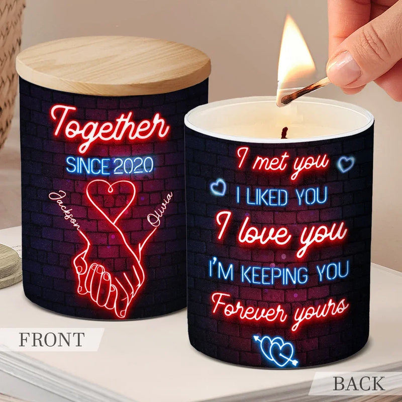 I'm Keeping You Forever Yours - Couple Personalized Custom Smokeless Scented Candle - Christmas Gift For Husband Wife, Anniversary