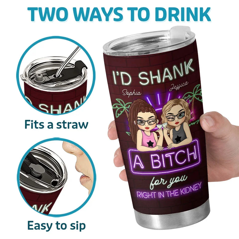Drinks Taste Better With You - Bestie Personalized Custom Tumbler - Christmas Gift For Best Friends, BFF, Sisters