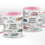 Custom Name Bad Bitch Affirmation Gifts for Women - Personalized Accent Mugs