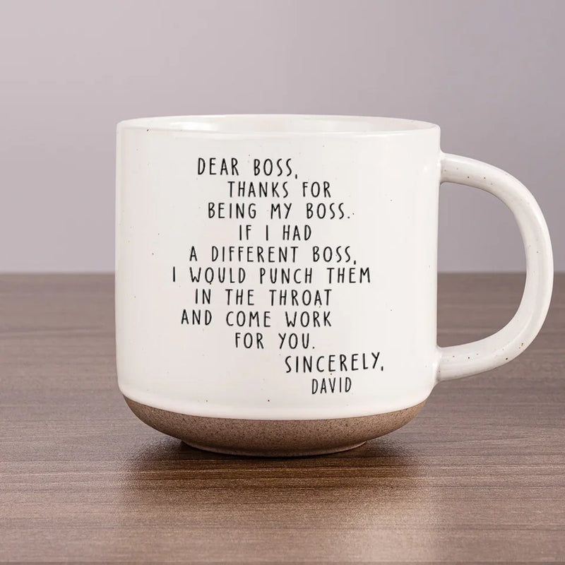 Dear Boss, Thanks For Being My Boss - Coworker Personalized Custom Printed Pottery Mug - Gift For Coworkers, Work Friends, Colleagues