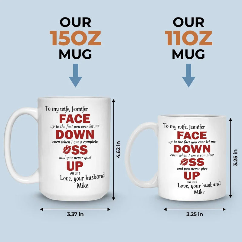 You Never Give Up On Me - Couple Personalized Custom Mug - Christmas Gift For Husband Wife, Anniversary