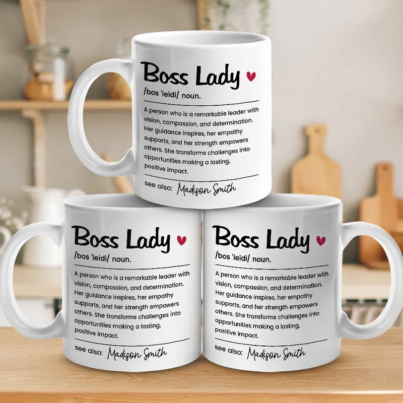 Be The Boss Lady Who Makes A Difference - Coworker Personalized Custom Mug - Christmas Gift, Gift For Coworkers, Work Friends, Colleagues