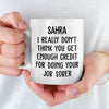 Staying Sober, Staying Sassy - Coworker Personalized Custom Mug - Christmas Gift, Gift For Coworkers, Work Friends, Colleagues