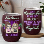 Custom Name Partners in Crime Gifts for Best Friends - Personalized Wine Tumbler
