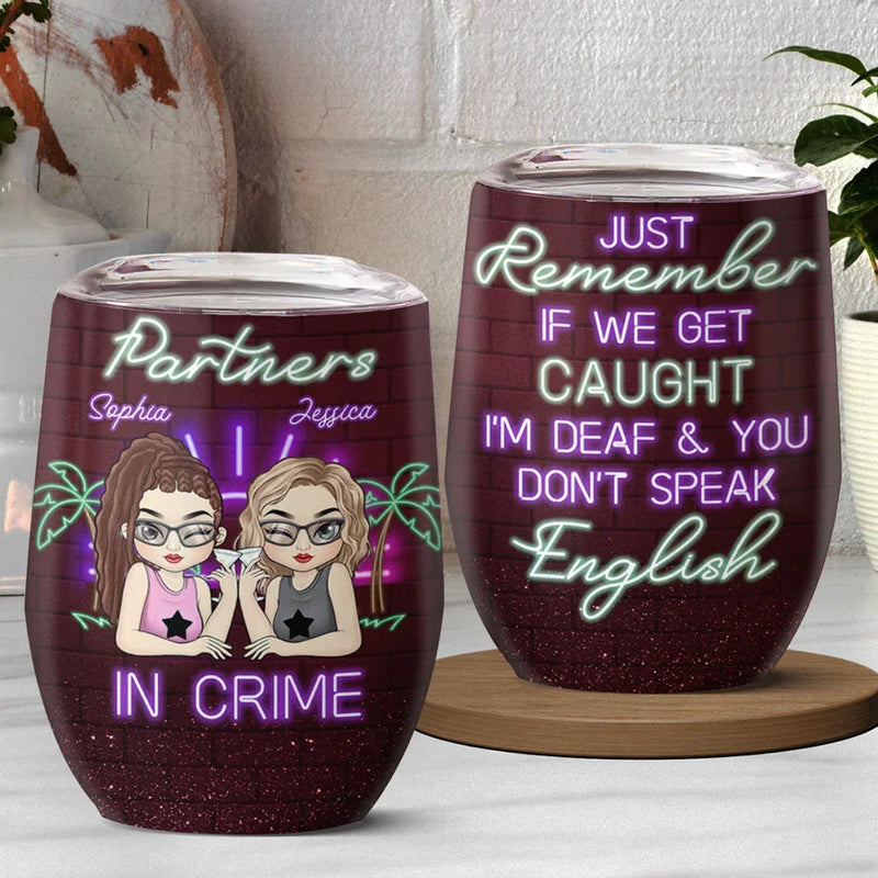 Custom Name Partners in Crime Gifts for Best Friends - Personalized Wine Tumbler