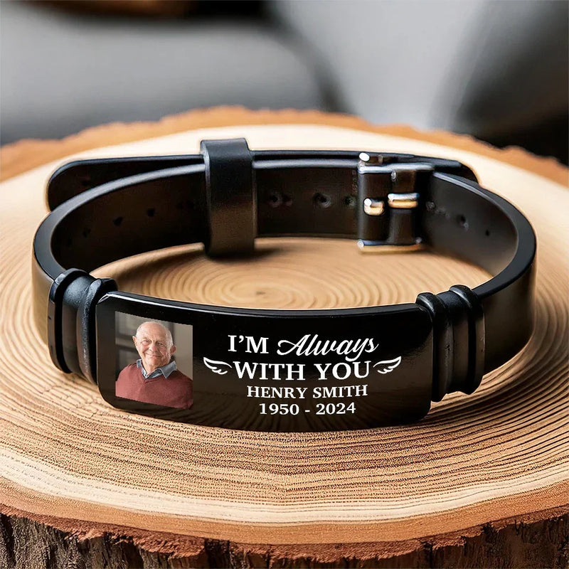 Custom Photo I'm Always With You - Memorial Personalized Custom Bracelet - Sympathy Gift For Family Members