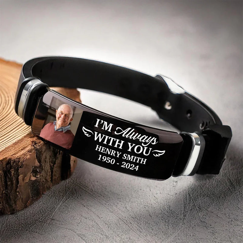 Custom Photo I'm Always With You - Memorial Personalized Custom Bracelet - Sympathy Gift For Family Members