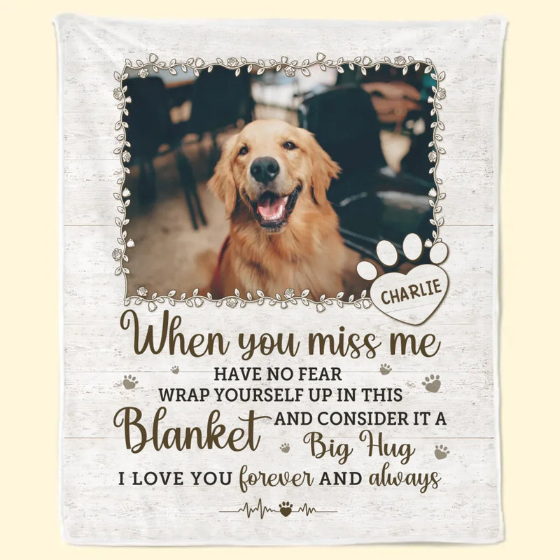 Custom Photo A Big Hug From Me - Memorial Personalized Custom Blanket - Sympathy Gift For Pet Owners, Pet Lovers