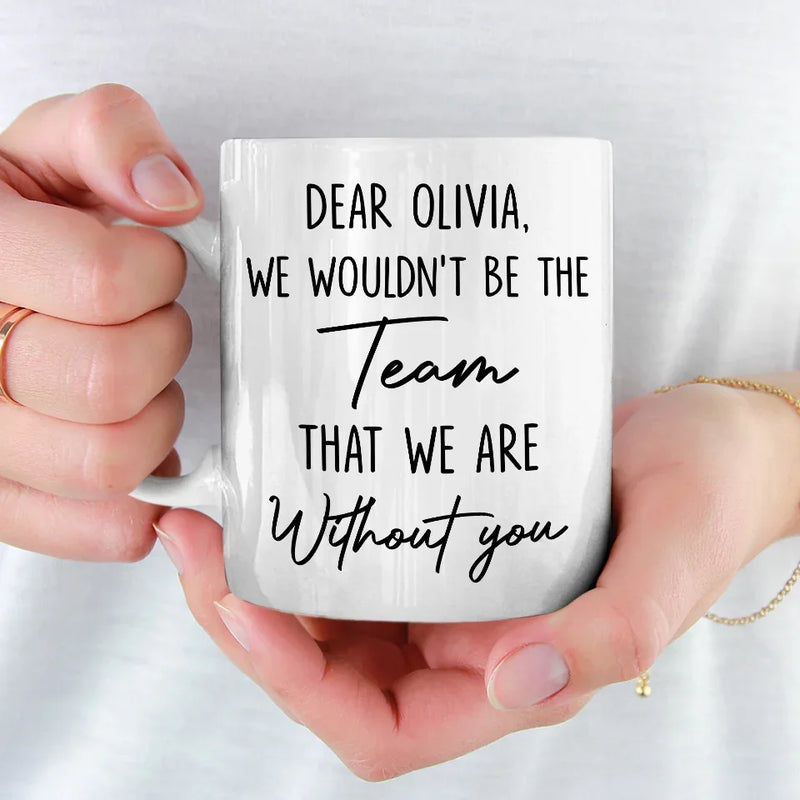 Custom Name Team Appreciation Gifts - Personalized Mugs