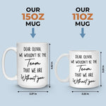 Custom Name Team Appreciation Gifts - Personalized Mugs