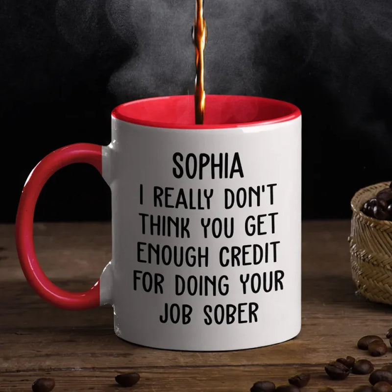 Custom Name Funny Work Gifts - Personalized Accent Mugs