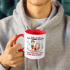 I'm Naughty But You Like It - Couple Personalized Custom Accent Mug - Gift For Husband Wife, Anniversary