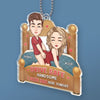 Drive Safe Handsome I Need You Here Tonight - Couple Personalized Custom Car Ornament - Acrylic Custom Shaped - Gift For Husband Wife, Anniversary