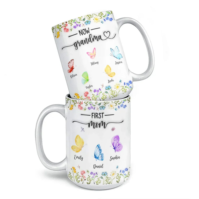 Custom Name First Mom Now Grandma Gifts - Personalized Mugs