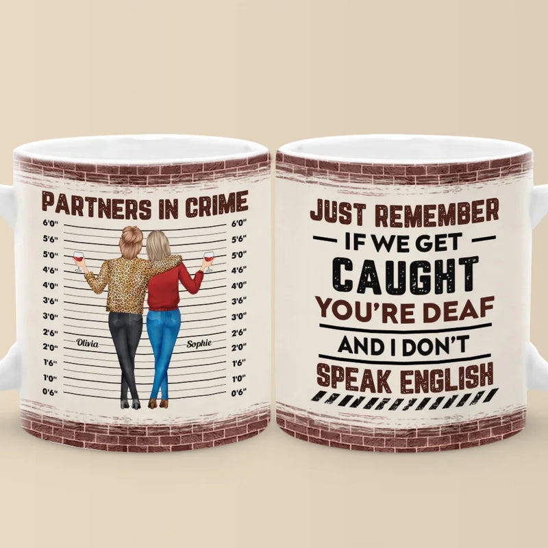 Partners In Mischief - Bestie Personalized Custom Mug - Gift For Best Friends, BFF, Sisters