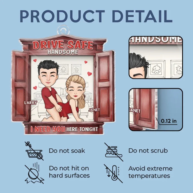 Custom Name Drive Safe Romantic Couple Gifts - Personalized Car Ornament