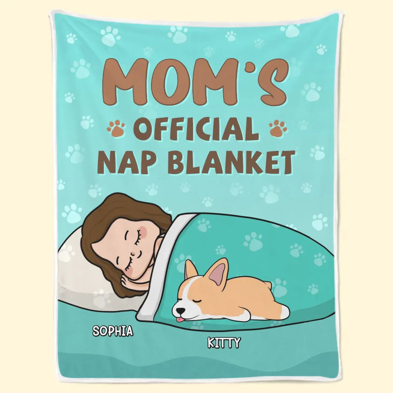 Custom Name Mom's Official Nap Gifts for Pet Lovers - Personalized Blanket