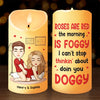 Roses Are Red, The Morning Is Foggy - Couple Personalized Custom LED Candle - Gift For Husband Wife, Anniversary