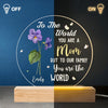 The World’s Most Beautiful Flower Is Called Mom - Family  Personalized Custom Shaped 3D LED Light - Gift For Mom, Daughter