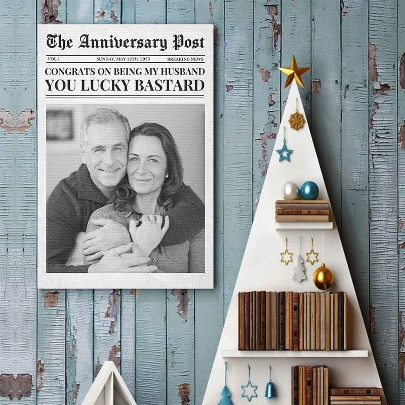 Custom Photo Funny Anniversary Gifts for Husband - Personalized Poster