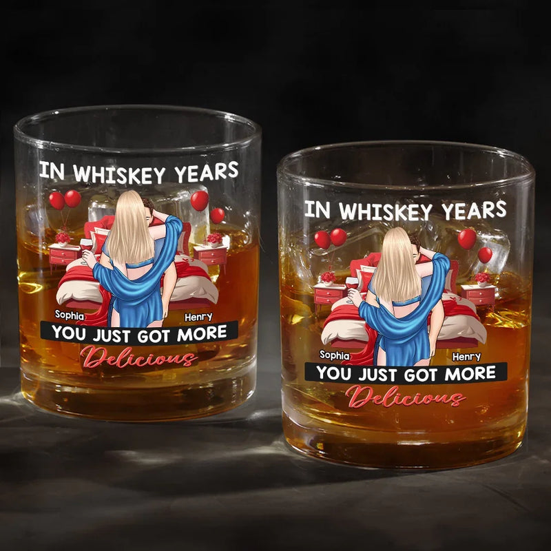 In Whiskey Years You Just Got More Delicious - Couple Personalized Custom Whiskey Glass - Gift For Husband Wife, Anniversary